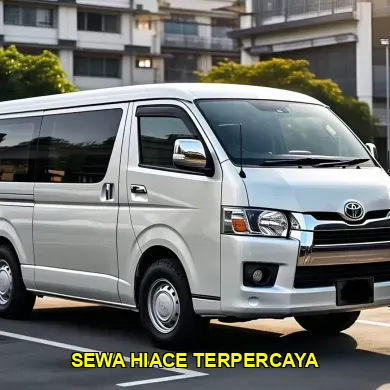 sewa hiace terpercaya